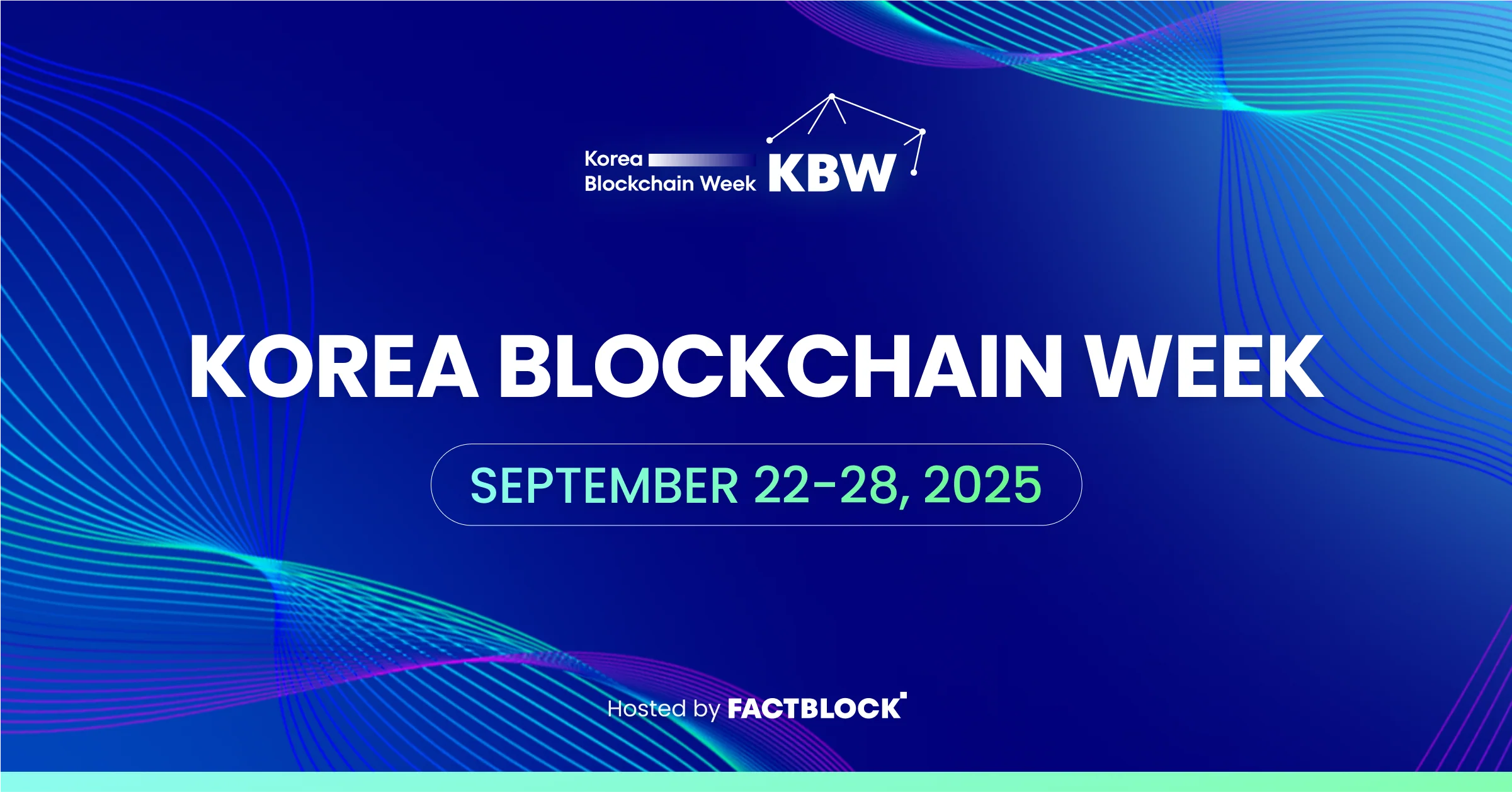 Blockchain Week 2025 Korea 1 KBW2025 OG Asset 85a0909b 0ffc 42cb 8312 7c39bea47144